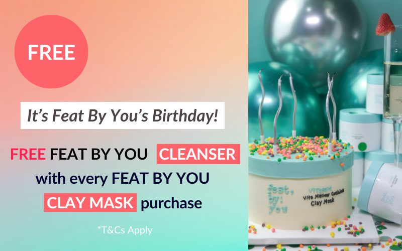 Enjoy FREE Cleanser with every Clay Mask Order | FEAT BY YOU