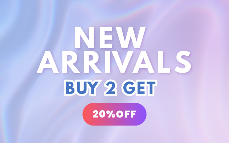 Buy 2 Get 20%OFF New Arrivals